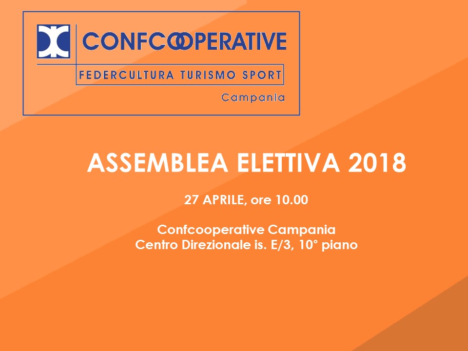 Stagione assembleare 2018: assemblea Federcultura Campania