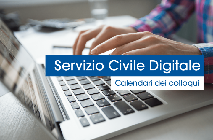 Servizio Civile Digitale: online i calendari dei colloqui di selezione