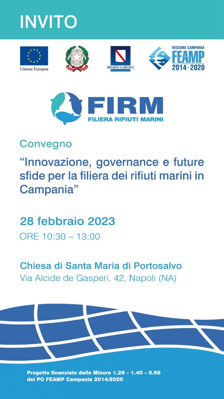 FIRM: Convegno “Innovazione, governance e sfide future per la filiera dei rifiuti marini in Campania”
